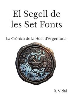 Livre : El Segell de les Set Fonts (langue catalane)